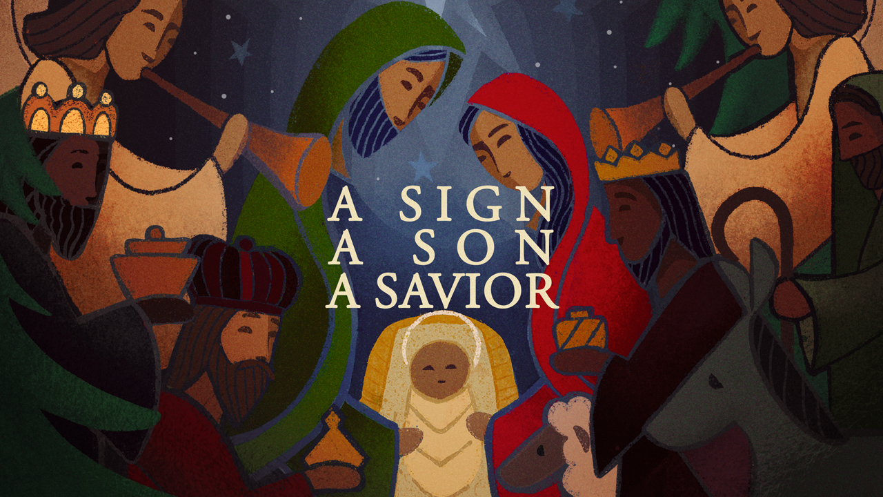 A Sign, A Son and a Saviour