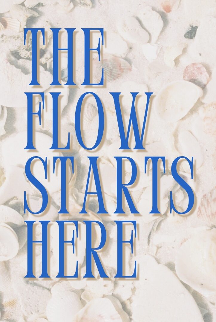 The Flow Starts Here I Angela Fox